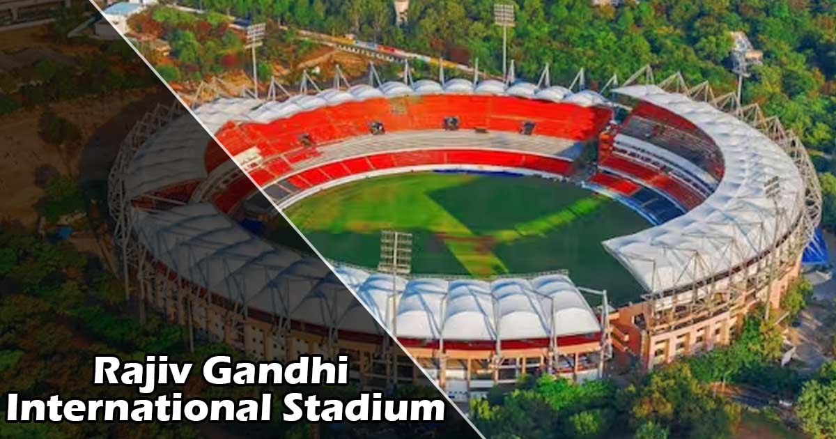 Rajiv Gandhi International Stadium