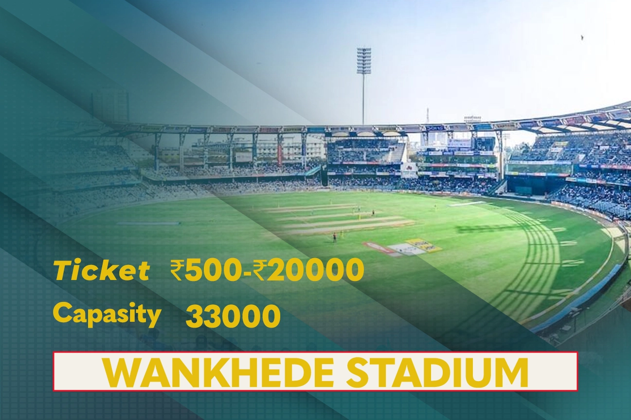 Wankhede Stadium Tickets