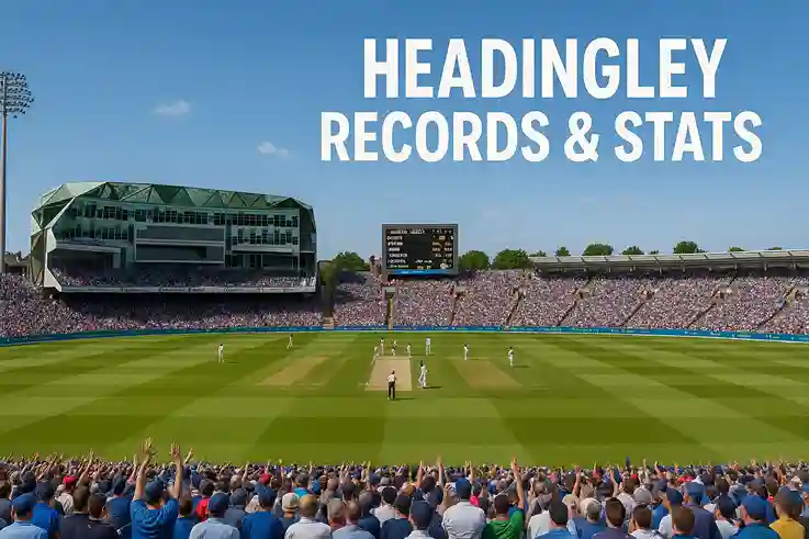 Headingley records statistics