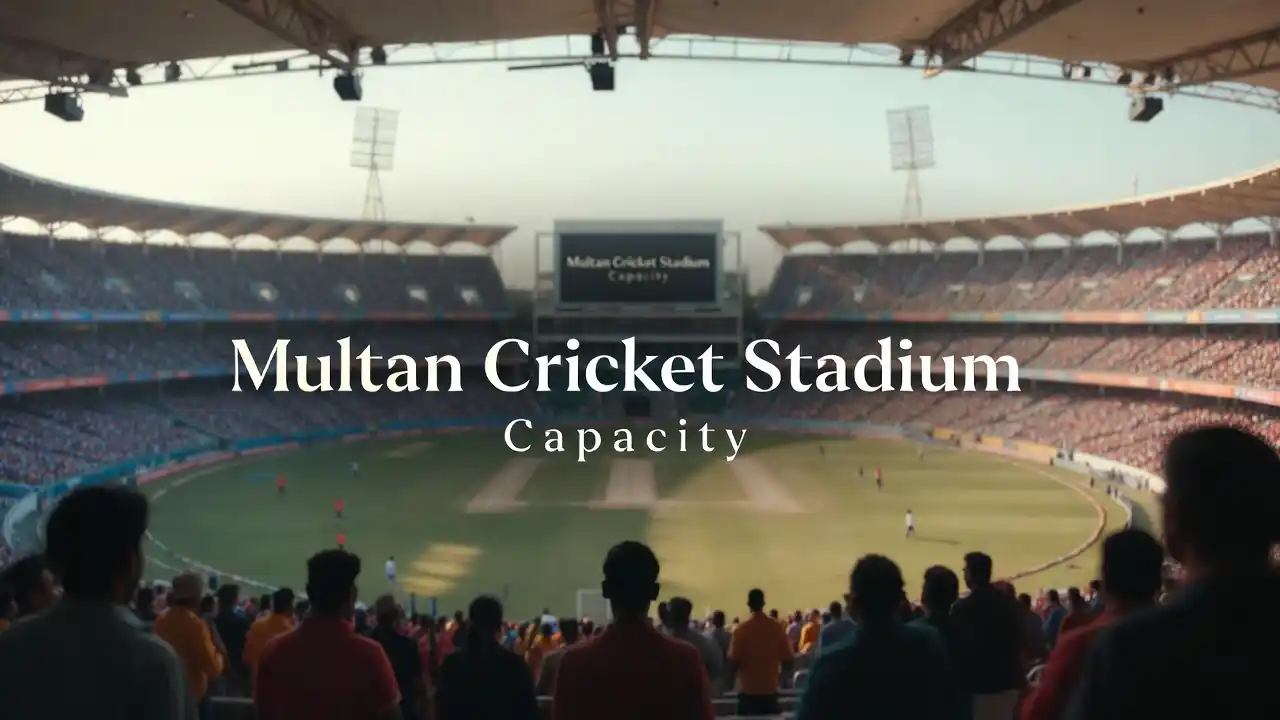 Multan Cricket Stadium Capacity