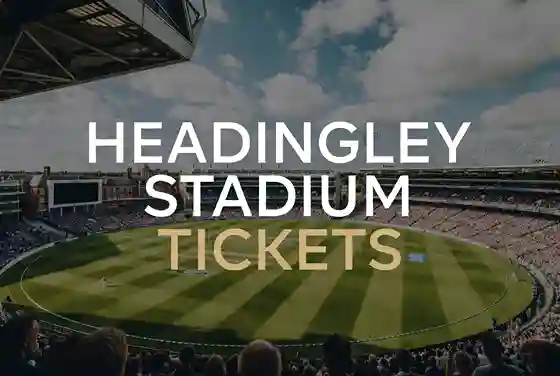 Headingley Stadium Tickets